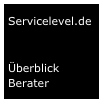 Servicelevel.de 

Überblick
Berater